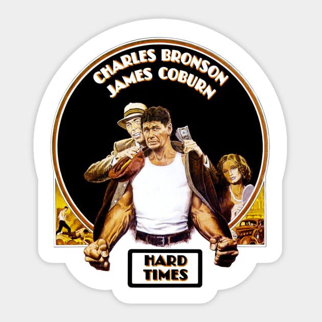 Hard Times (1975) Sticker by Scum & Villainy